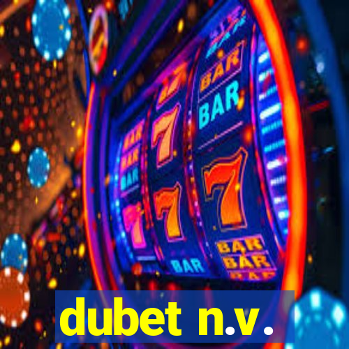 dubet n.v.